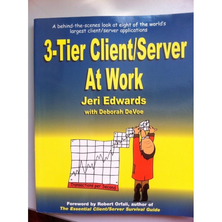 3-Tier Client/Server at Work